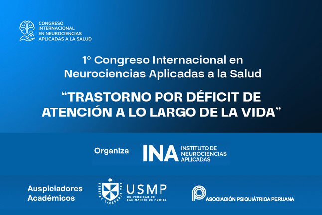 1er Congreso Internacional en Neurociencias Aplicadas a la Salud - Instituto de Neurociencias Aplicadas (INA)